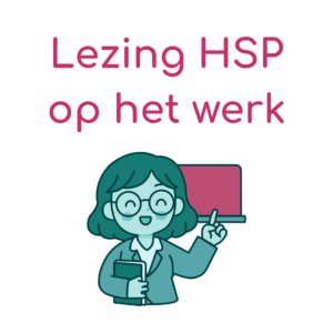 Lezing HSP op het werk